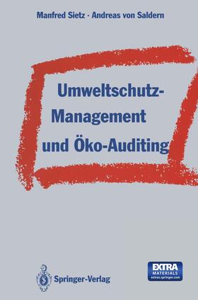 Saldern / Sietz | Umweltschutz-Management und Öko-Auditing | Buch | 978-3-642-78338-8 | sack.de