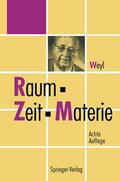 Weyl / Ehlers |  Raum, Zeit, Materie | Buch |  Sack Fachmedien