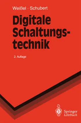 Weißel / Schubert | Digitale Schaltungstechnik | E-Book | www.sack.de