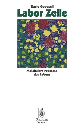 Goodsell |  Labor Zelle | Buch |  Sack Fachmedien