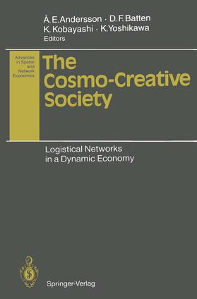 Kobayashi / Andersson / Batten | The Cosmo-Creative Society | Buch | 978-3-642-78462-0 | sack.de