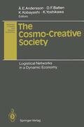Kobayashi / Andersson / Batten |  The Cosmo-Creative Society | Buch |  Sack Fachmedien