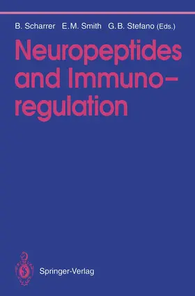 Scharrer / Smith / Stefano |  Neuropeptides and Immunoregulation | Buch |  Sack Fachmedien