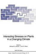 Black / Jackson |  Interacting Stresses on Plants in a Changing Climate | Buch |  Sack Fachmedien