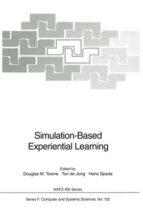 Towne / Spada / Jong | Simulation-Based Experiential Learning | Buch | 978-3-642-78541-2 | sack.de