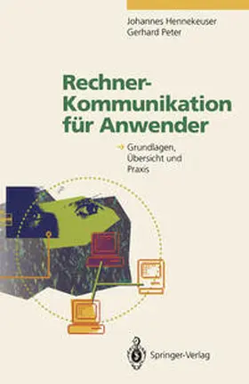 Hennekeuser / Peter |  Rechner-Kommunikation für Anwender | eBook | Sack Fachmedien