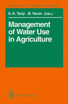 Tanji / Yaron |  Management of Water Use in Agriculture | eBook | Sack Fachmedien