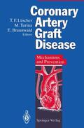 Luescher / Braunwald / Turina |  Coronary Artery Graft Disease | Buch |  Sack Fachmedien
