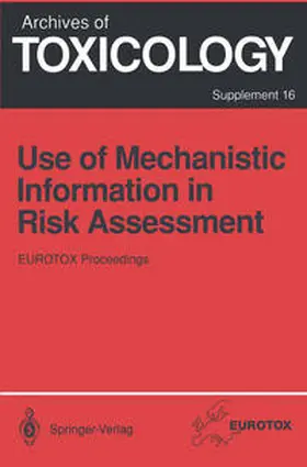 Bolt / Hellman / Dencker |  Use of Mechanistic Information in Risk Assessment | eBook | Sack Fachmedien