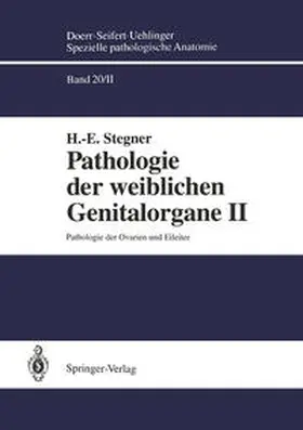 Stegner |  Pathologie der weiblichen Genitalorgane II | eBook | Sack Fachmedien