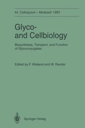 Wieland / Reutter |  Glyco-and Cellbiology | Buch |  Sack Fachmedien