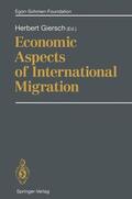 Giersch |  Economic Aspects of International Migration | Buch |  Sack Fachmedien
