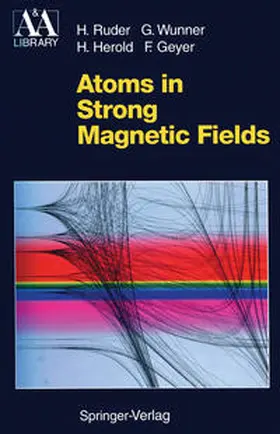 Ruder / Wunner / Herold |  Atoms in Strong Magnetic Fields | eBook | Sack Fachmedien