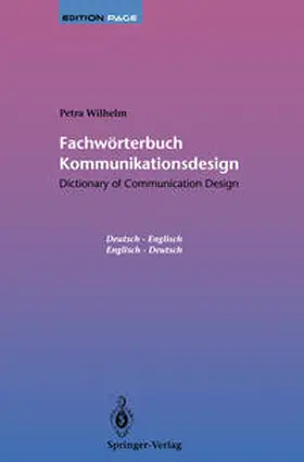 Wilhelm | Fachwörterbuch Kommunikationsdesign / Dictionary of Communication Design | E-Book | sack.de