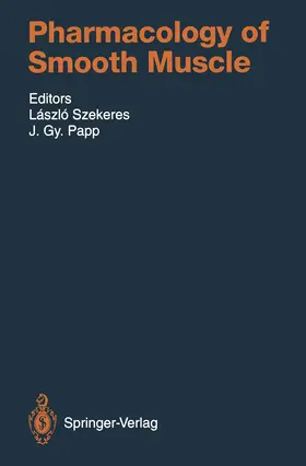Papp / Szekeres |  Pharmacology of Smooth Muscle | Buch |  Sack Fachmedien