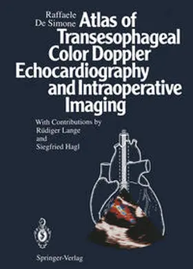 DeSimone |  Atlas of Transesophageal Color Doppler Echocardiography and Intraoperative Imaging | eBook | Sack Fachmedien