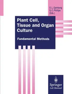 Gamborg / Phillips | Plant Cell, Tissue and Organ Culture | E-Book | www.sack.de