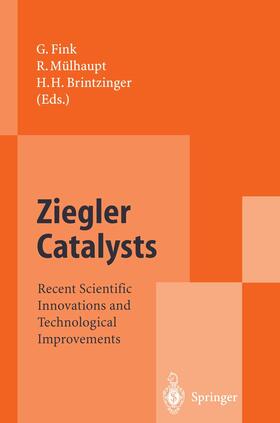Fink / Brintzinger / Mülhaupt | Ziegler Catalysts | Buch | 978-3-642-79138-3 | sack.de