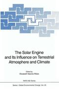 Nesme-Ribes |  The Solar Engine and Its Influence on Terrestrial Atmosphere and Climate | Buch |  Sack Fachmedien