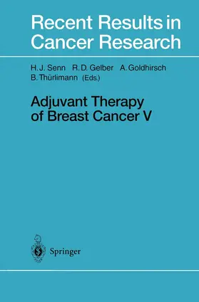 Senn / Gelber / Goldhirsch |  Adjuvant Therapy of Breast Cancer V | Buch |  Sack Fachmedien