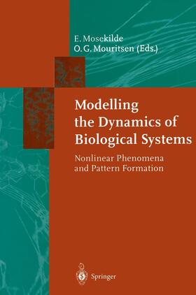Mouritsen / Mosekilde | Modelling the Dynamics of Biological Systems | Buch | 978-3-642-79292-2 | sack.de
