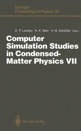 Landau / Mon / Schüttler |  Computer Simulation Studies in Condensed-Matter Physics VII | Buch |  Sack Fachmedien