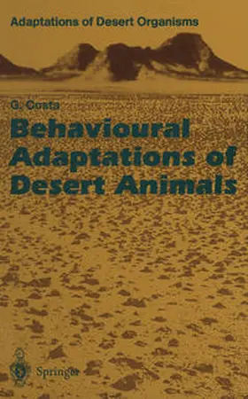 Costa |  Behavioural Adaptations of Desert Animals | eBook | Sack Fachmedien