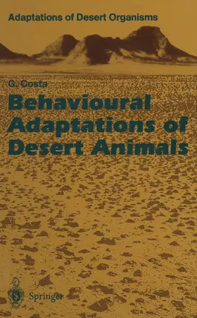 Costa |  Behavioural Adaptations of Desert Animals | Buch |  Sack Fachmedien