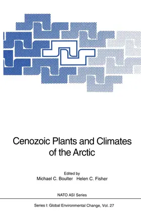 Boulter / Fisher |  Cenozoic Plants and Climates of the Arctic | Buch |  Sack Fachmedien