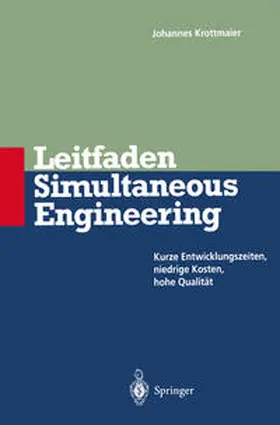 Krottmaier |  Leitfaden Simultaneous Engineering | eBook | Sack Fachmedien