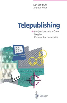 Sandkuhl / Kindt |  Telepublishing | Buch |  Sack Fachmedien