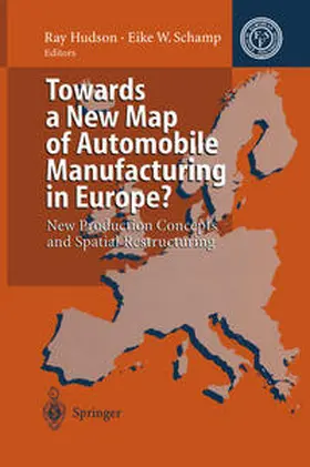 Hudson / Schamp | Towards a New Map of Automobile Manufacturing in Europe? | E-Book | www.sack.de