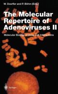 Böhm / Doerfler |  The Molecular Repertoire of Adenoviruses II | Buch |  Sack Fachmedien