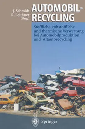 Schmidt / Leithner |  Automobilrecycling | eBook | Sack Fachmedien