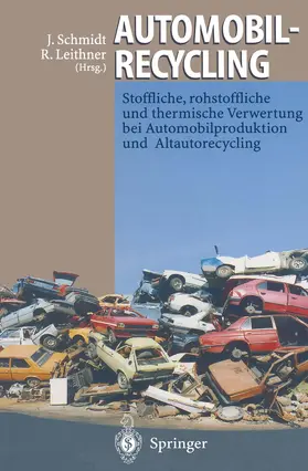 Schmidt / Leithner |  Automobilrecycling | Buch |  Sack Fachmedien