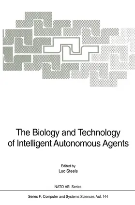 Steels |  The Biology and Technology of Intelligent Autonomous Agents | Buch |  Sack Fachmedien