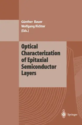 Bauer / Richter |  Optical Characterization of Epitaxial Semiconductor Layers | Buch |  Sack Fachmedien