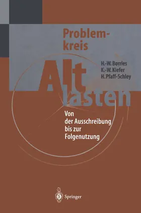 Borries / Pfaff-Schley / Kiefer |  Problemkreis Altlasten | Buch |  Sack Fachmedien