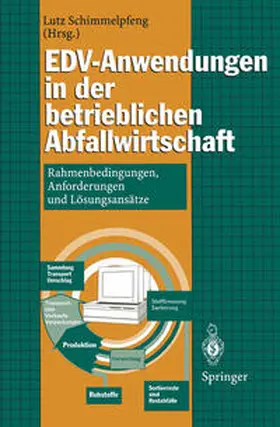 Schimmelpfeng |  EDV-Anwendungen in der betrieblichen Abfallwirtschaft | eBook | Sack Fachmedien