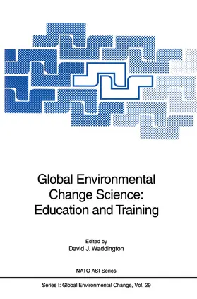 Waddington |  Global Environmental Change Science: Education and Training | Buch |  Sack Fachmedien