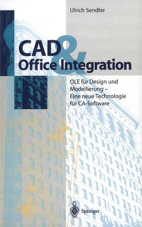 Sendler |  CAD & Office Integration | Buch |  Sack Fachmedien
