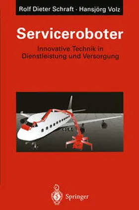 Schraft / Volz |  Serviceroboter | eBook | Sack Fachmedien