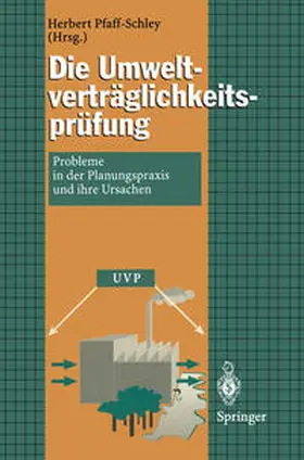 Pfaff-Schley |  Die Umweltverträglichkeitsprüfung | eBook | Sack Fachmedien
