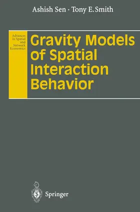 Smith / Sen |  Gravity Models of Spatial Interaction Behavior | Buch |  Sack Fachmedien