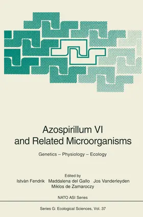Fendrik / Zamaroczy / Del Gallo |  Azospirillum VI and Related Microorganisms | Buch |  Sack Fachmedien