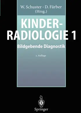 Benz-Bohm / Schuster / Horwitz |  Kinderradiologie 1 | Buch |  Sack Fachmedien