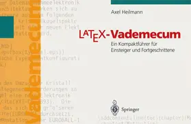 Heilmann |  LaTeX Vademecum | Buch |  Sack Fachmedien