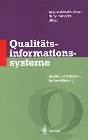Scheer / Trumpold |  Qualitätsinformationssysteme | eBook | Sack Fachmedien