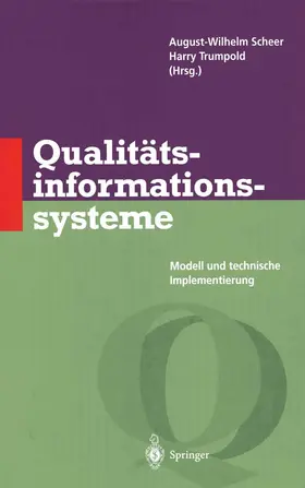 Scheer / Trumpold |  Qualitätsinformationssysteme | Buch |  Sack Fachmedien