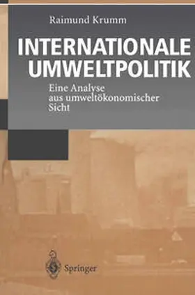 Krumm |  Internationale Umweltpolitik | eBook | Sack Fachmedien